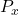 P_x